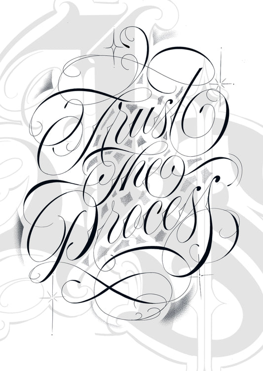 Trust The Process (Copy)